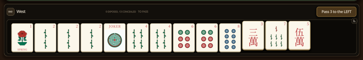 On the third pass, use an incoming tile unseen to make up your pass of three.
