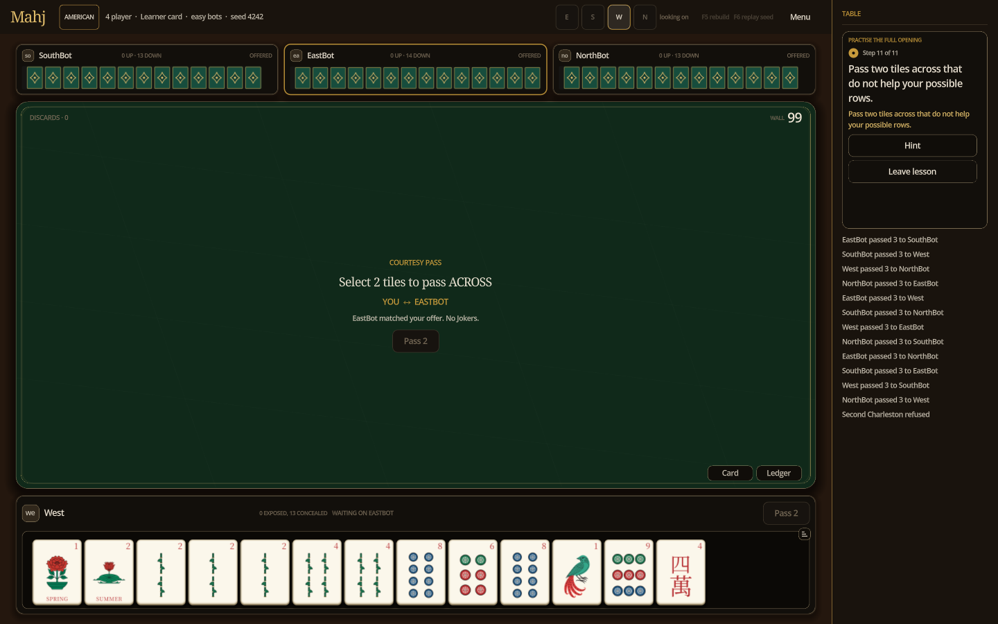 Both players pass two tiles because two was the lower offer.