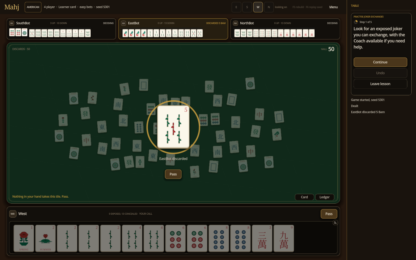 Check the exposed groups for a joker you can exchange on your turn.
